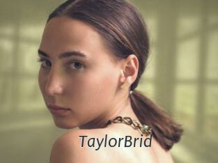 TaylorBrid