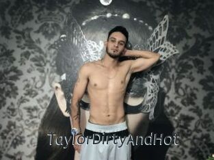 TaylorDirtyAndHot