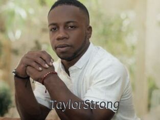 TaylorStrong