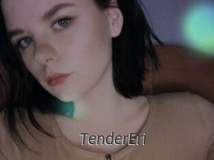 TenderEri