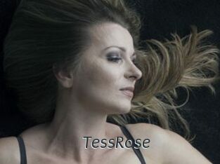 TessRose