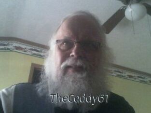 TheCaddy61