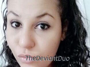 TheDeviantDuo
