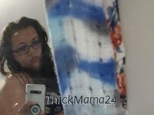 ThickMama24