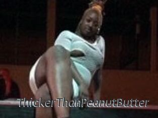 ThickerThanPeanutButter