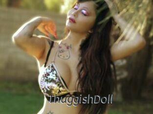 ThuggishDoll