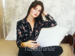 TianaGrande