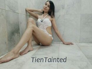 TienTainted