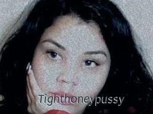 Tighthoneypussy