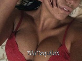 TilaTequilaX