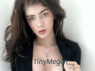 TinyMegan