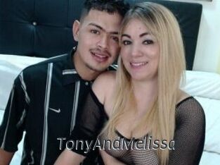TonyAndMelissa