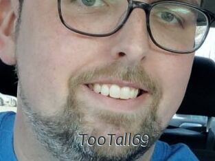 TooTall69