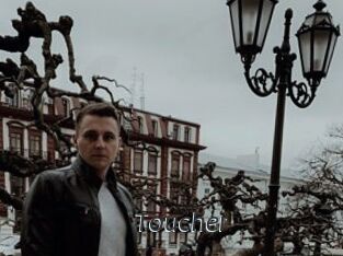 Toucher