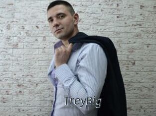 TreyBig