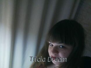 Tricia_Dream
