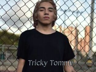 Tricky_Tommy