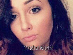 Trisha_Night