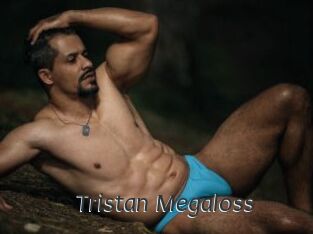Tristan_Megaloss