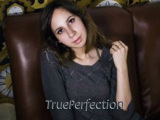 TruePerfection