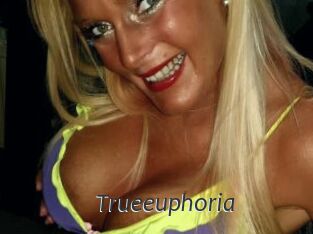 Trueeuphoria