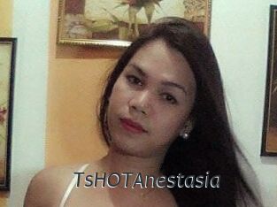 TsHOTAnestasia