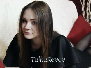 TulkuReece