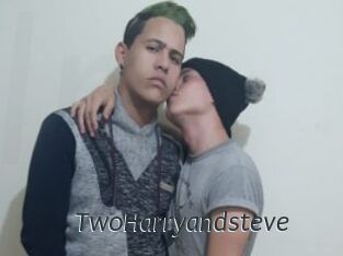 TwoHarryandsteve