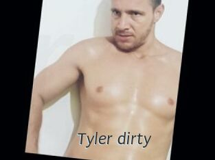Tyler_dirty