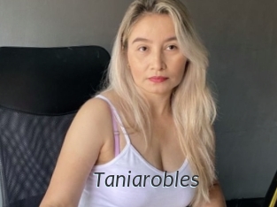 Taniarobles