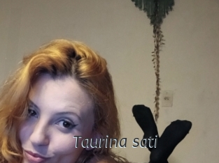 Taurina_sati