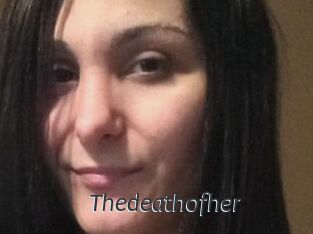 Thedeathofher