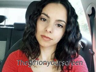 Thegirlonyourscreen_
