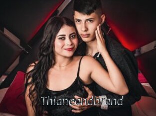 Thianeandbrand