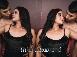 Thianeandbrend
