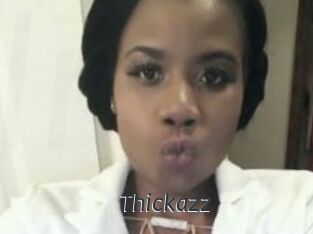 Thickazz