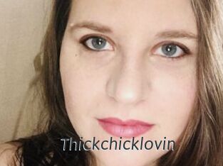 Thickchicklovin