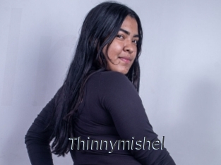 Thinnymishel