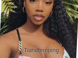 Tianatemping