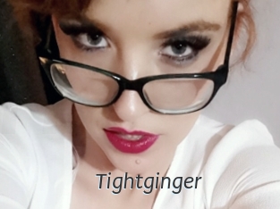 Tightginger