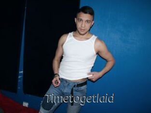 Timetogetlaid