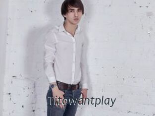 Titowantplay