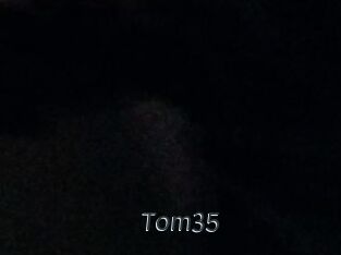 Tom35