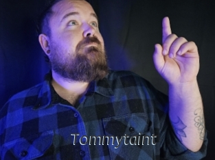 Tommytaint
