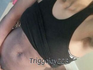 Triggajay223