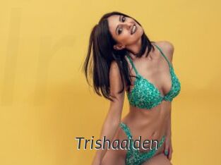 Trishaaiden
