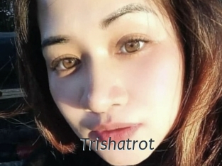 Trishatrot