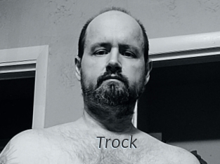 Trock