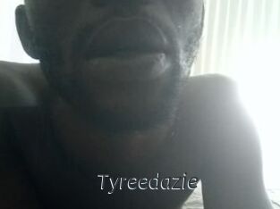 Tyreedazie