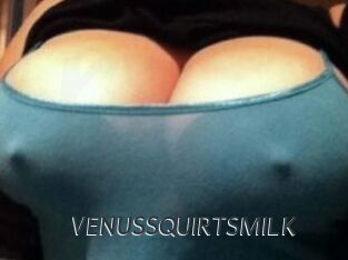 VENUS_SQUIRTS_MILK